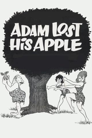 Adam Lost His Apple poster