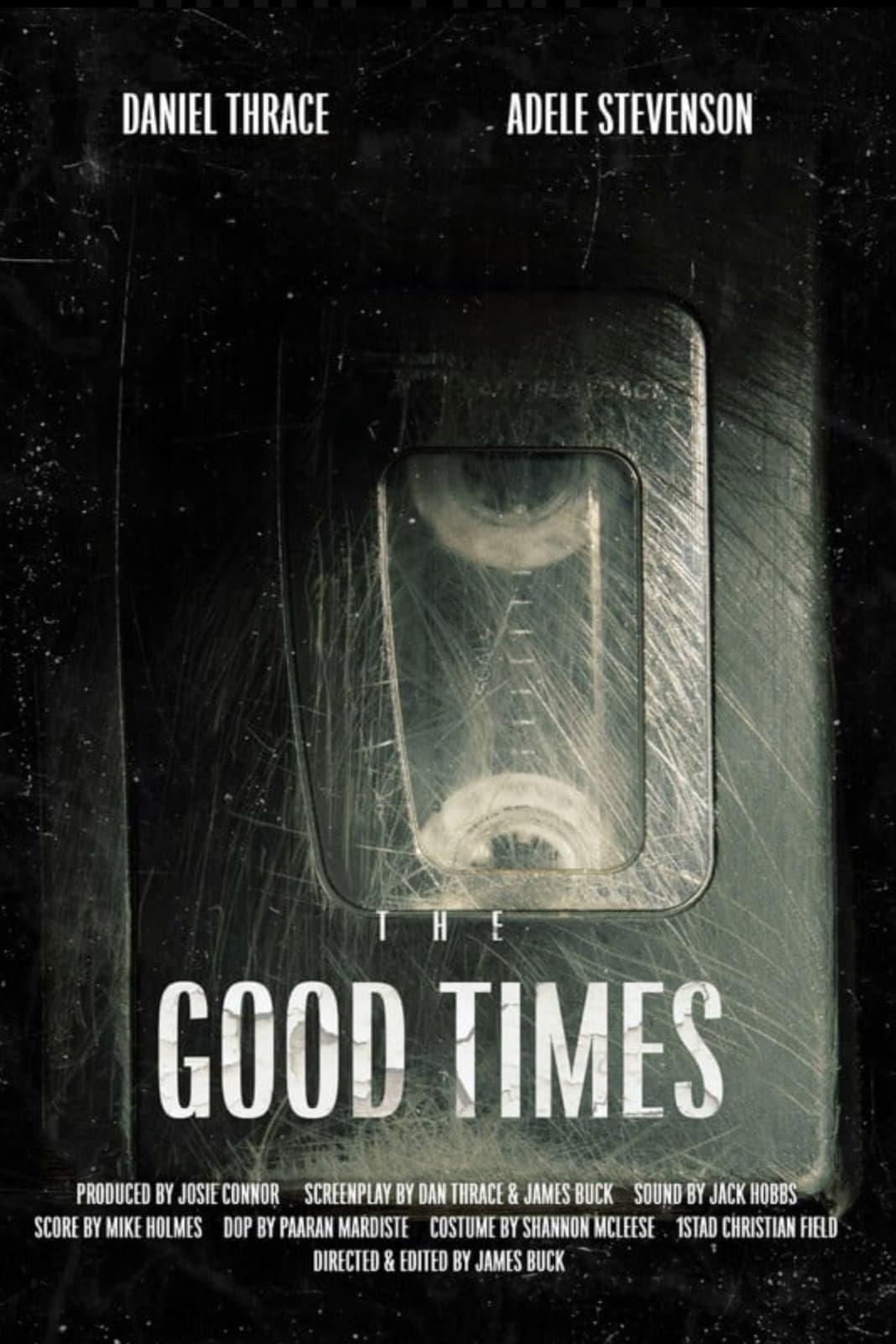 The Good Times poster