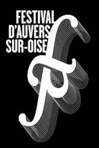 Festival d'Auvers sur Oise (extraits 2009) - Naissance d'un Orgue poster
