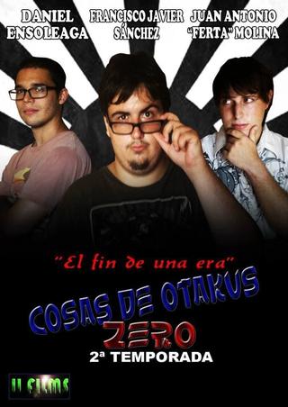 Cosas de Otakus Zero poster