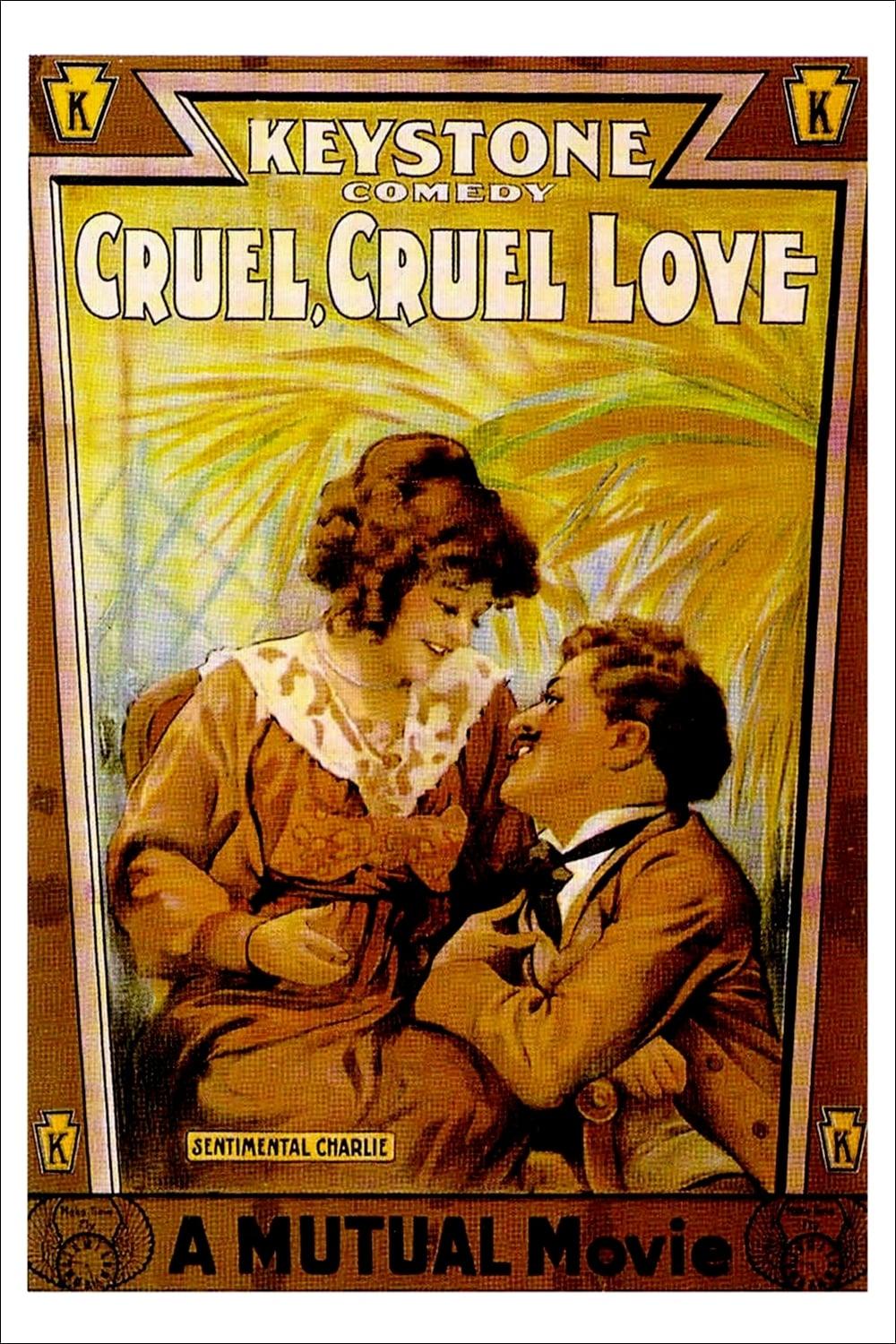 Cruel, Cruel Love poster