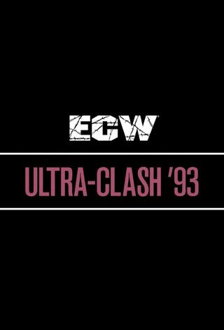 ECW Ultra Clash '93 poster