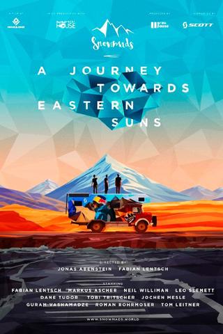 Snowmads: A Journey Towards Eastern Suns poster