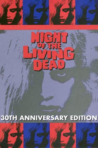 Night of the Living Dead: 30th Anniversary Edition poster