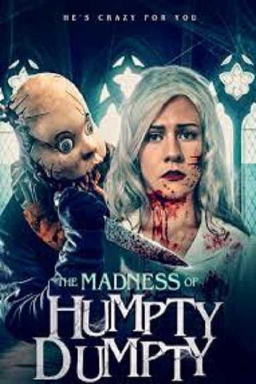 The Madness of Humpty Dumpty poster