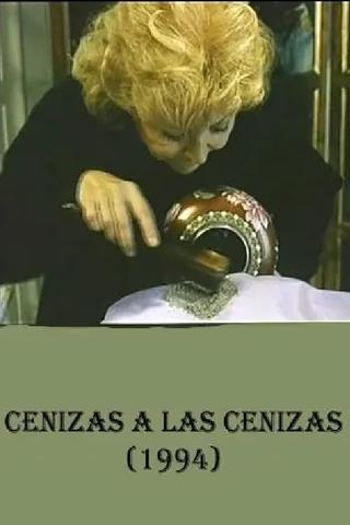 Cenizas a las cenizas poster