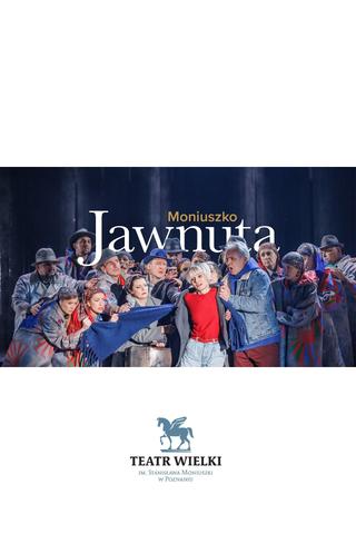 Jawnuta - Moniuszko poster