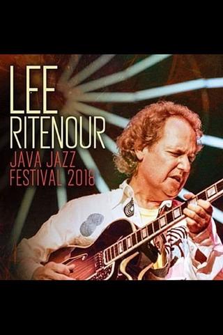 Lee Ritenour: Live at Java Jazz Festival 2018 poster