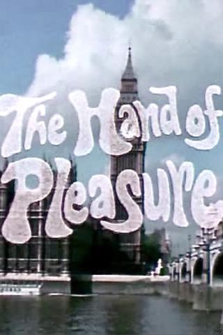 The Hand of Pleasure poster