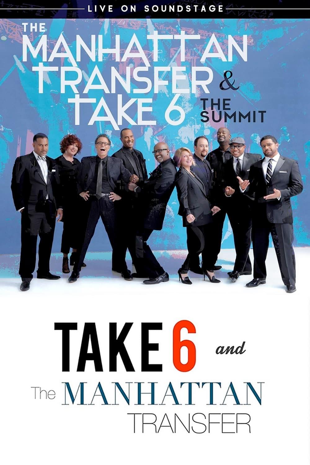 The Manhattan Transfer & Take 6 - The Summit poster