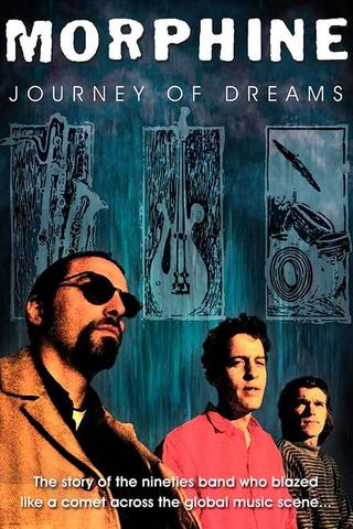 Morphine: Journey of Dreams poster
