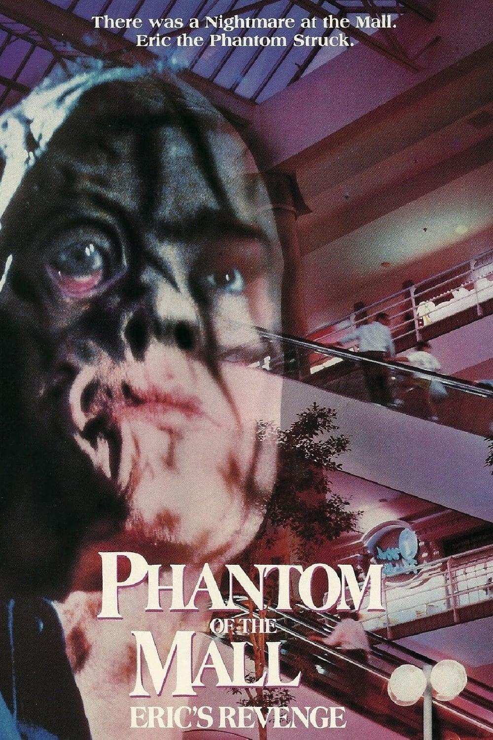 Phantom of the Mall: Eric's Revenge poster