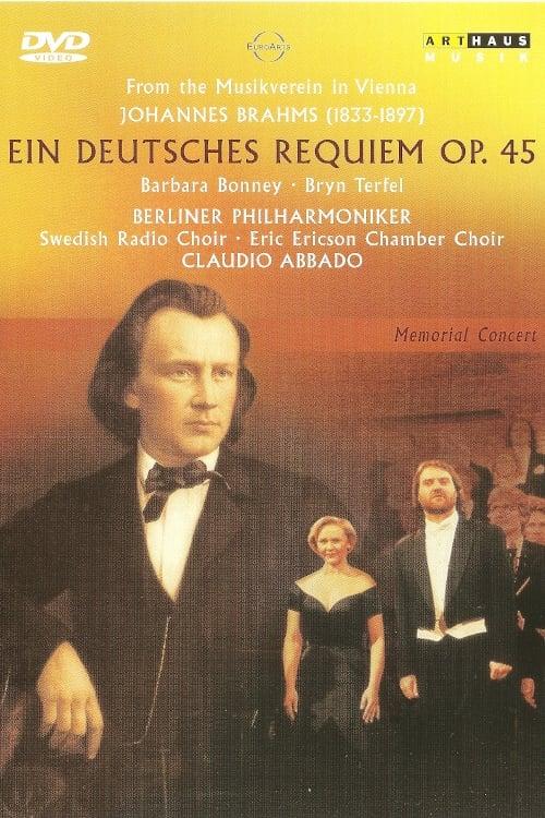 Brahms: Ein Deutsches Requiem Op. 45 poster