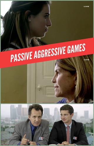 Passive Aggressive Games poster