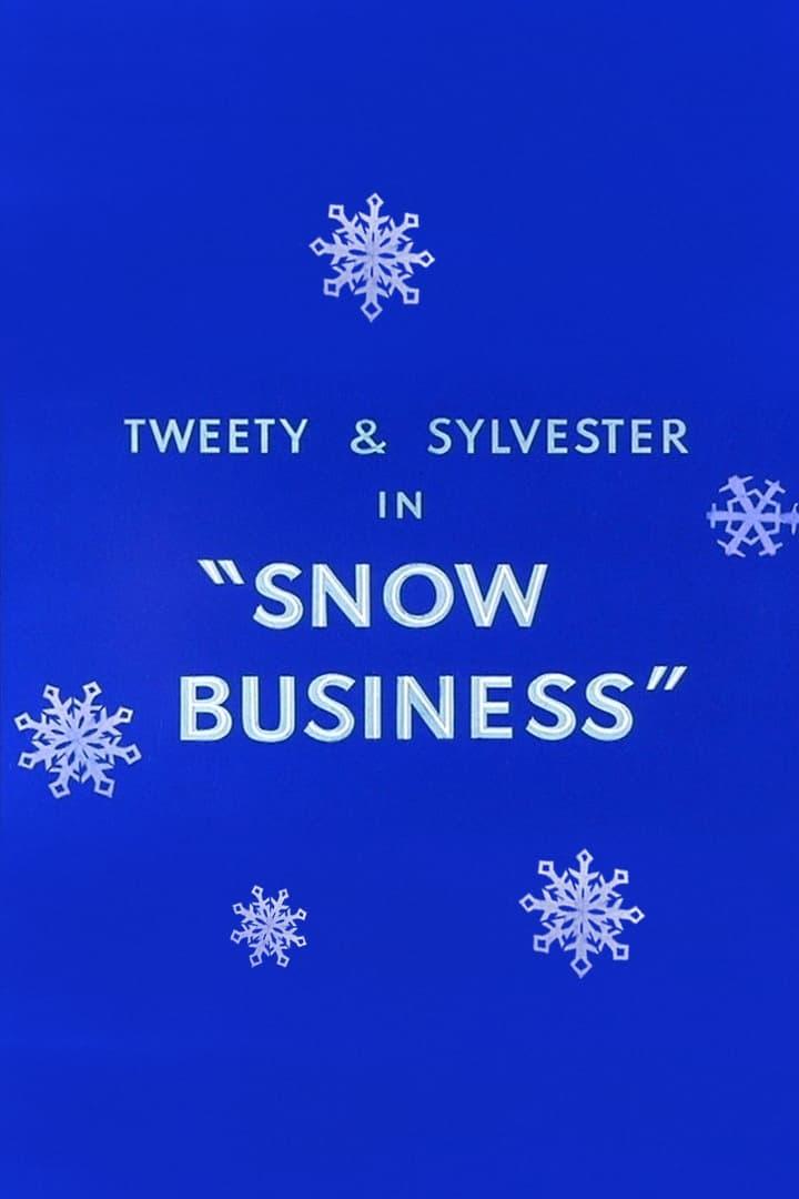 Snow Business poster