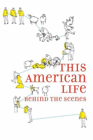 This American Life: Behind the Scenes poster