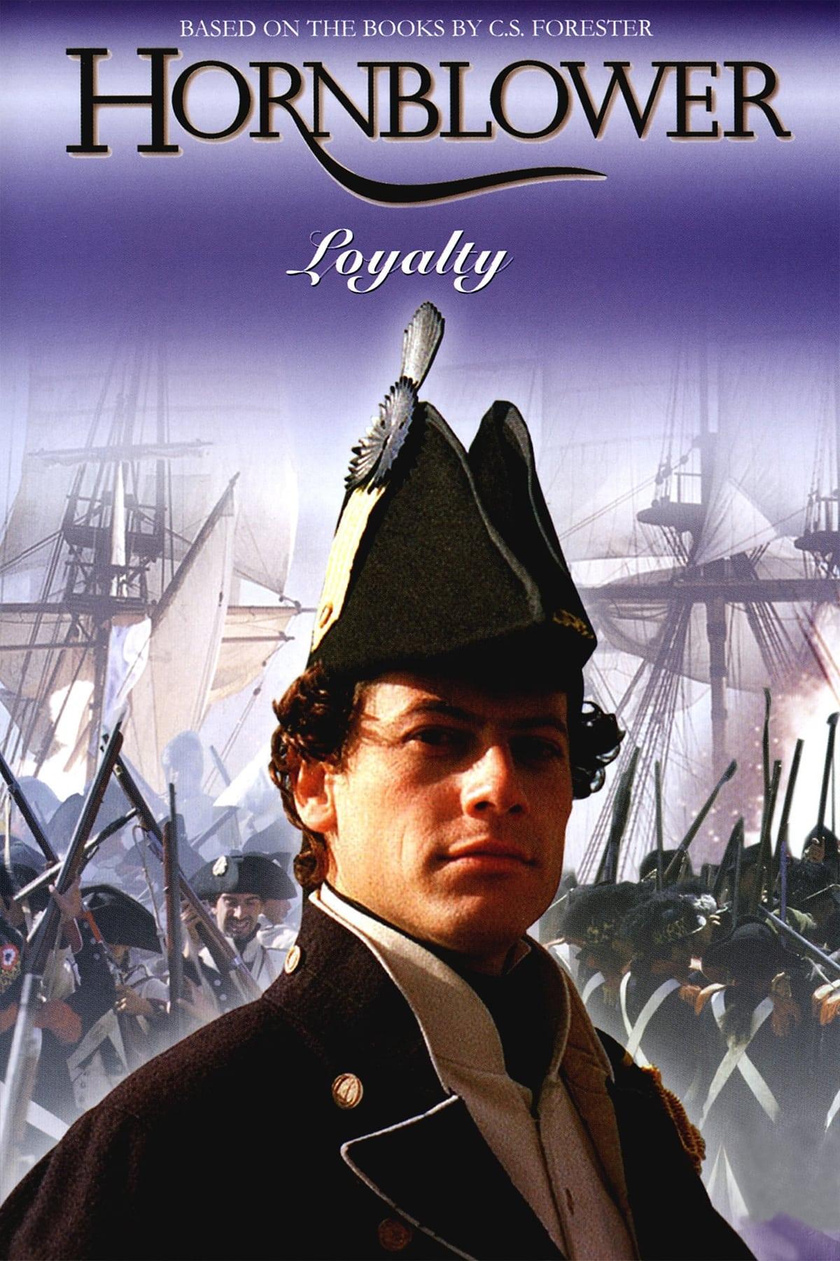 Hornblower: Loyalty poster