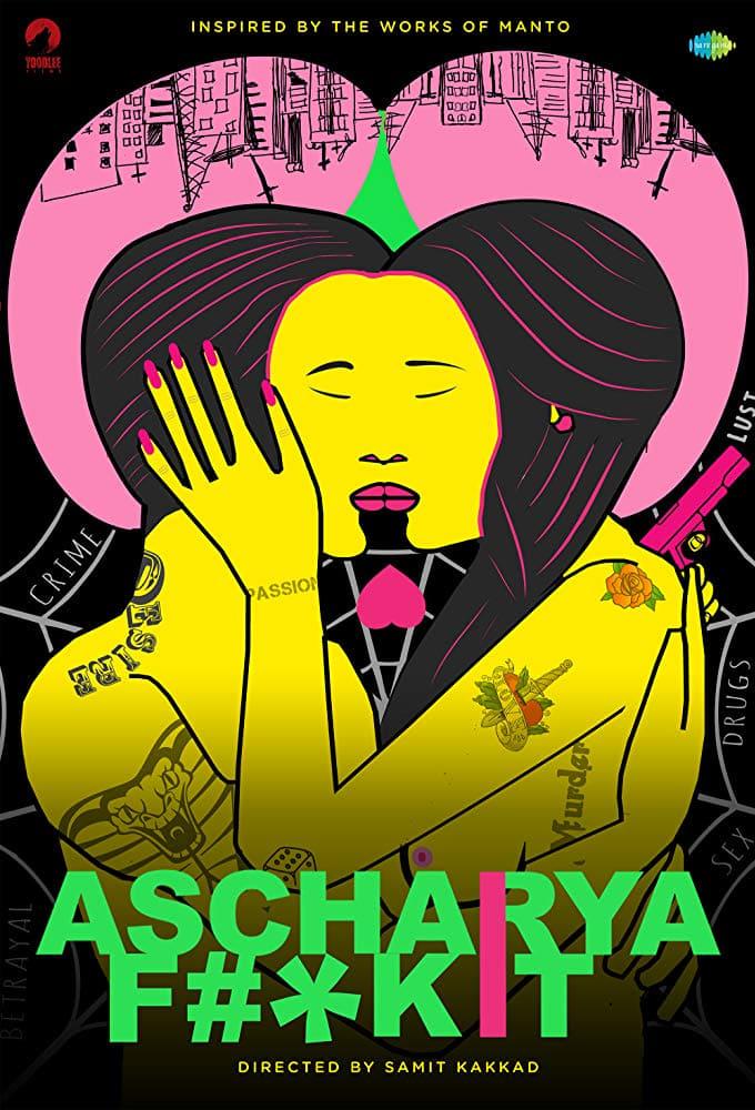 Ascharya Fuck It poster