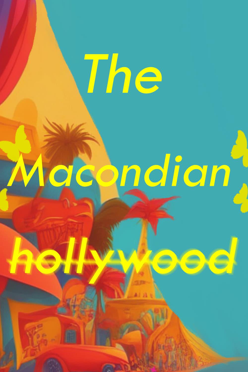 The Macondian Hollywood poster