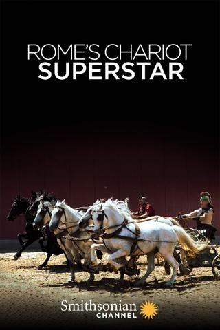 Rome's Chariot Superstar poster