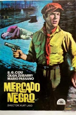 Mercado negro poster