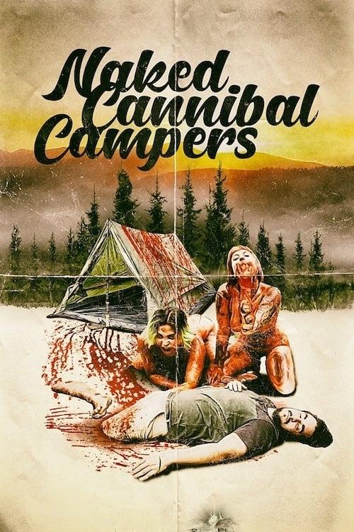 Naked Cannibal Campers poster