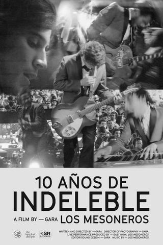 10 Years of Indeleble poster