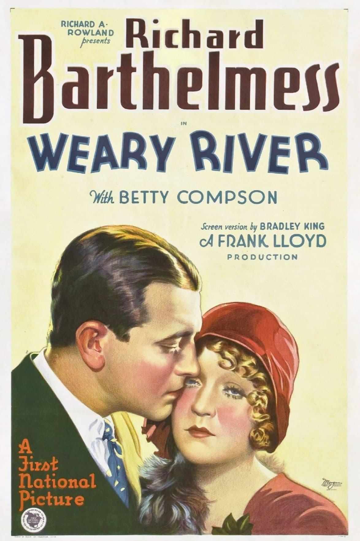 Weary River poster