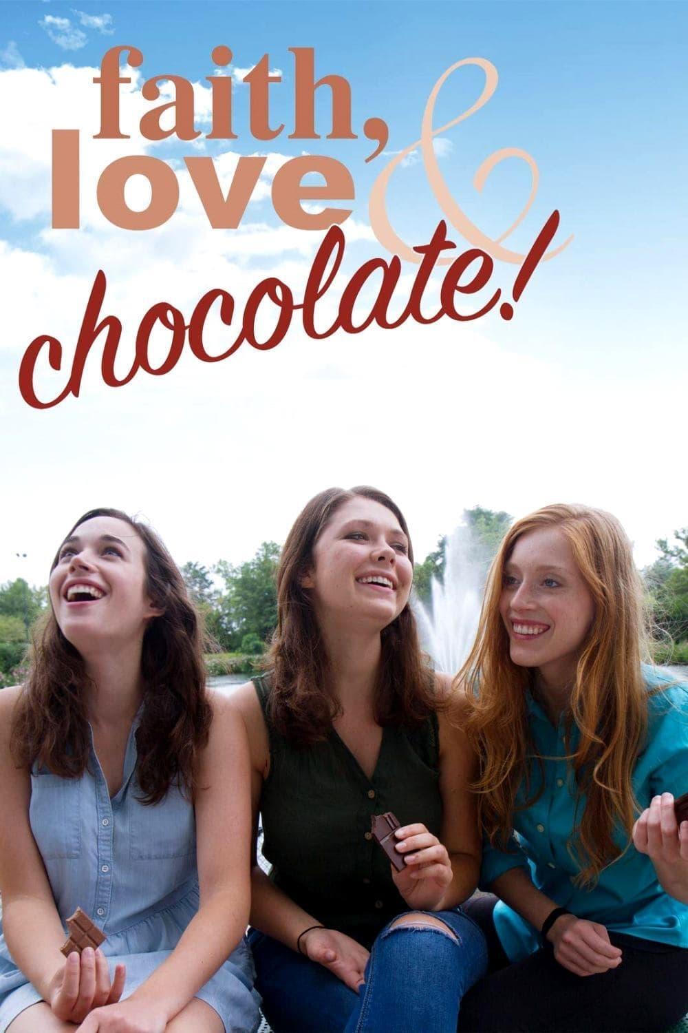 Faith, Love & Chocolate poster