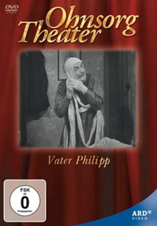 Ohnsorg Theater - Vater Philipp poster