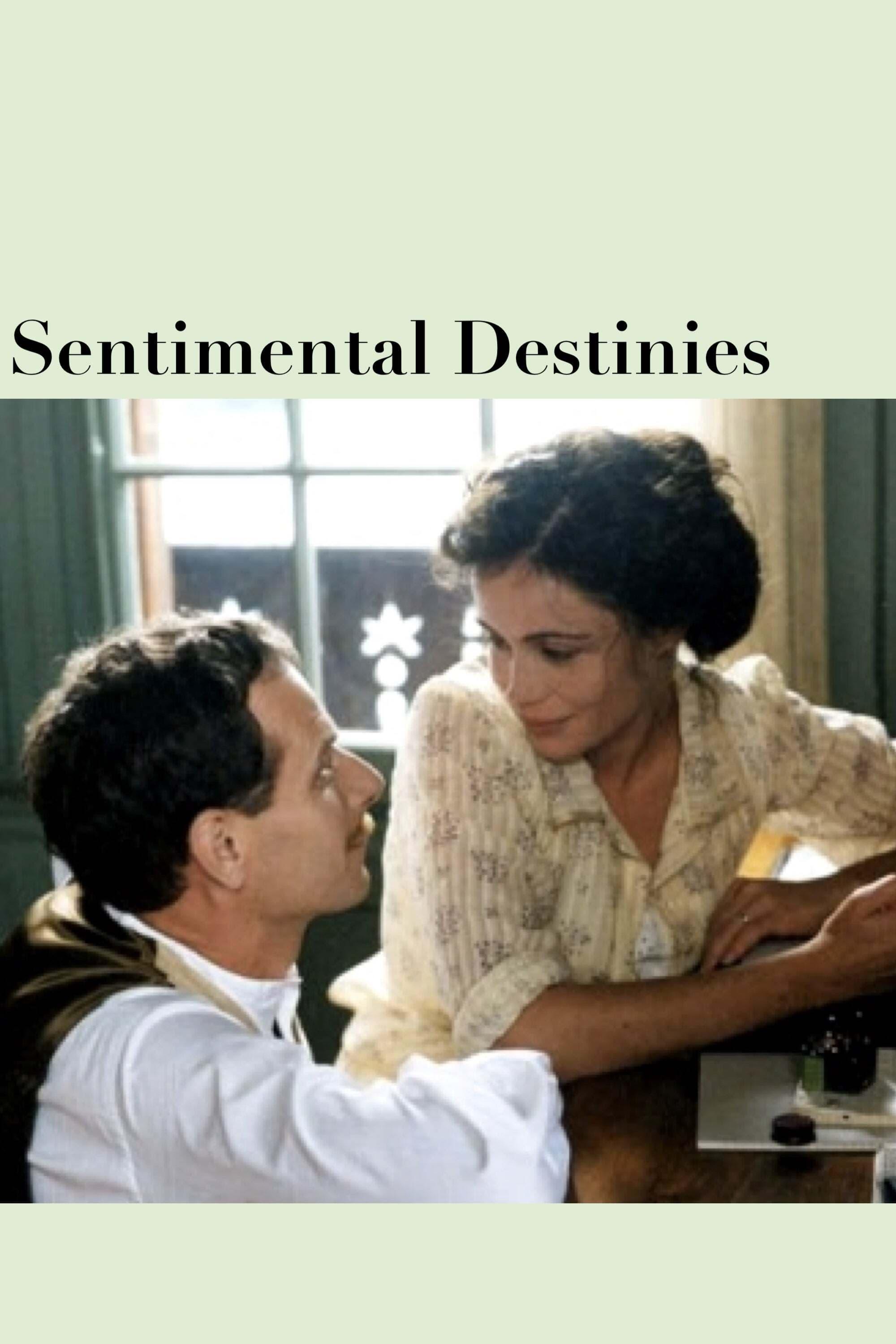 Sentimental Destinies poster