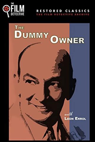 The Dummy Owner poster