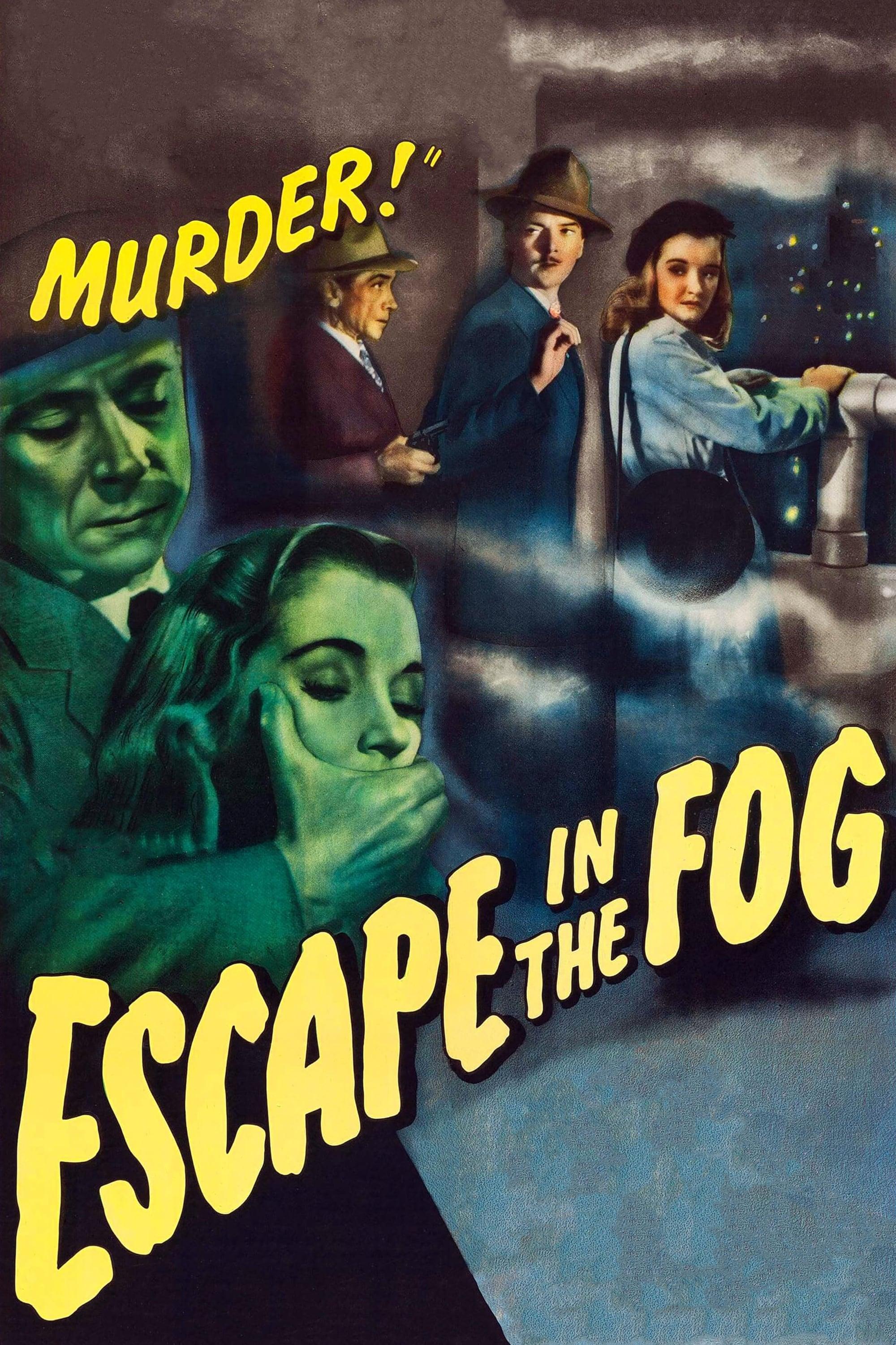 Escape in the Fog poster