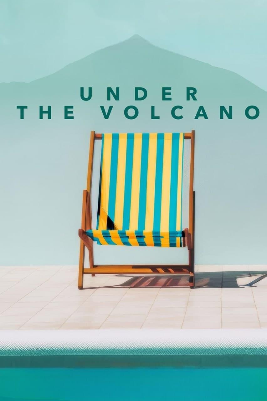 Under the Volcano poster