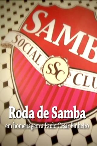 Samba Social Clube - Roda de Samba em Homenagem a Paulo César Pinheiro poster
