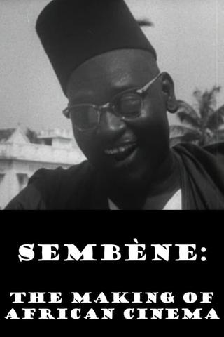 Sembène: The Making of African Cinema poster