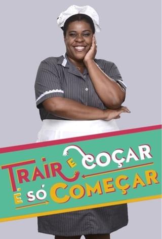 Trair e Coçar é Só Começar poster