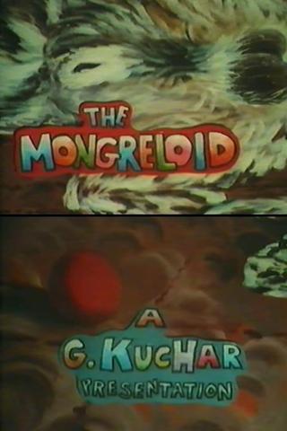 The Mongreloid poster