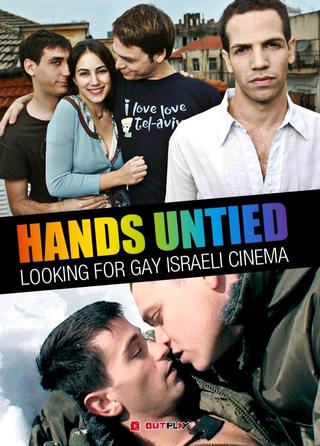 Hands Untied: Looking for Gay Israeli Cinema poster