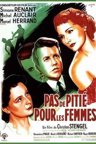 No Pity for Women poster