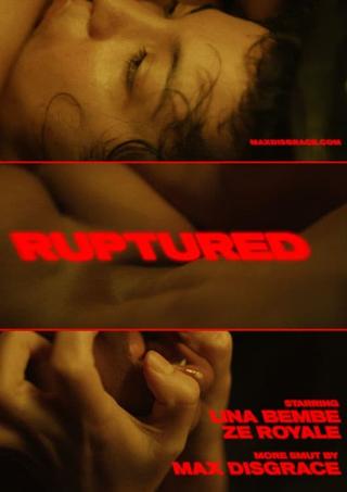 Ruptured poster