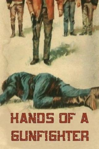Hands of a Gunfighter poster