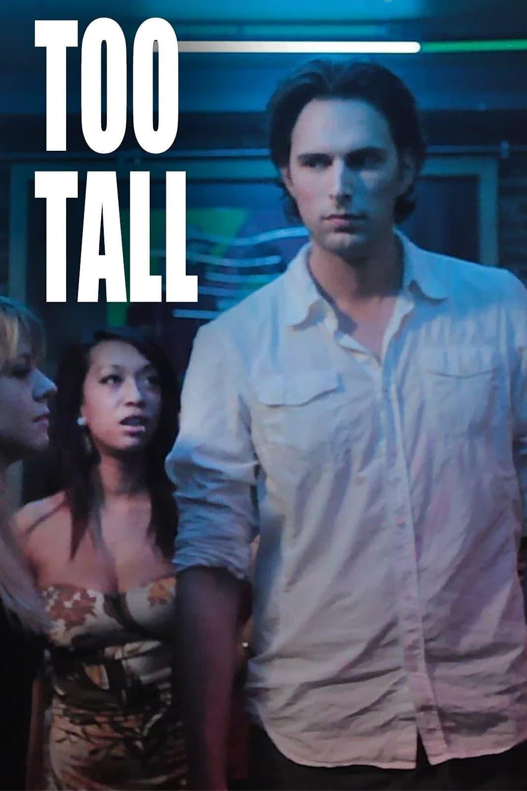 Too Tall poster