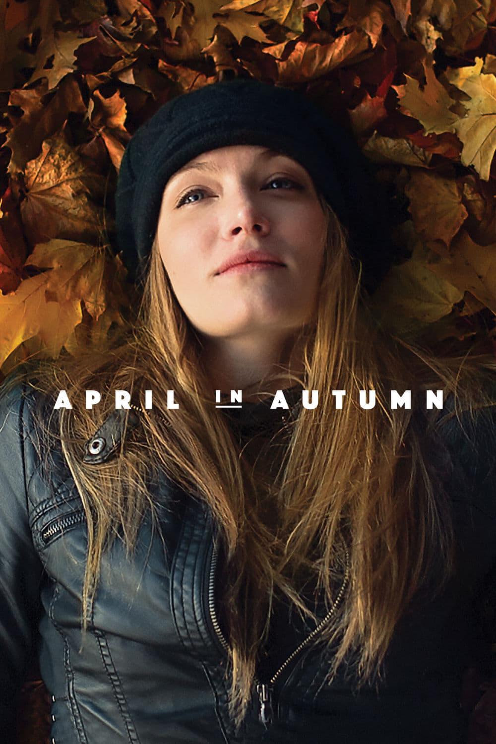 April in Autumn poster