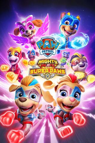 PAW Patrol, Mighty Pups: Super PAWs poster