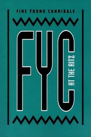 Fine Young Cannibals: Live at The Ritz poster