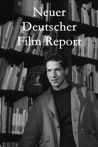 Neuer Deutscher Film Report poster