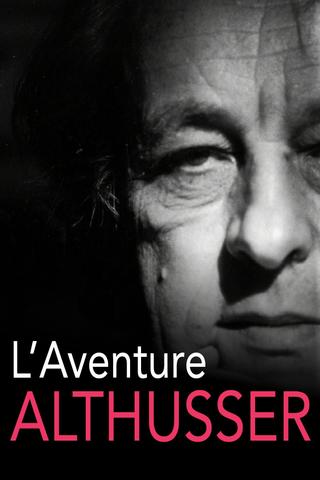 Althusser, an Intellectual Adventure poster