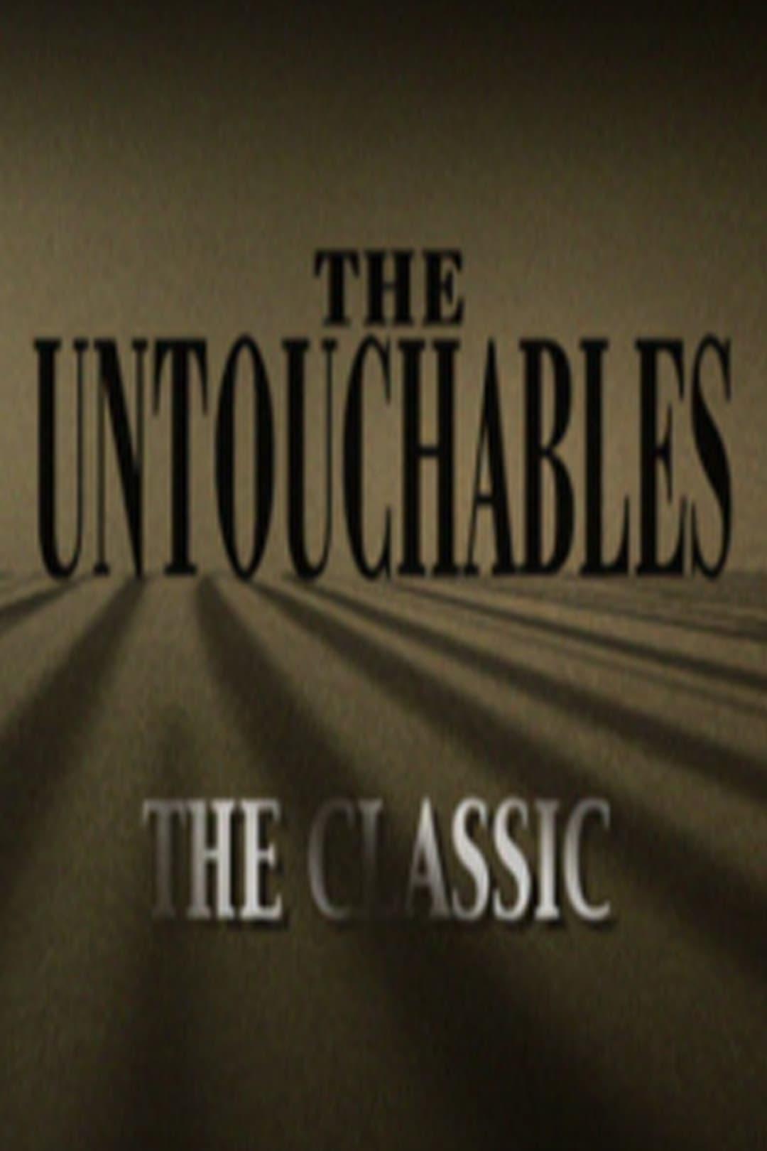 The Untouchables: The Classic poster
