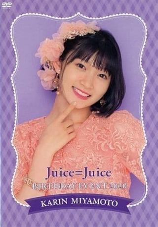 Juice=Juice Miyamoto Karin Birthday Event 2020 poster
